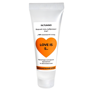 Гель-лубрикант In. Tumno Love is S...2 в 1 Карамельний крем
